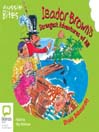 Isador Brown's Strangest Adventures Of All@